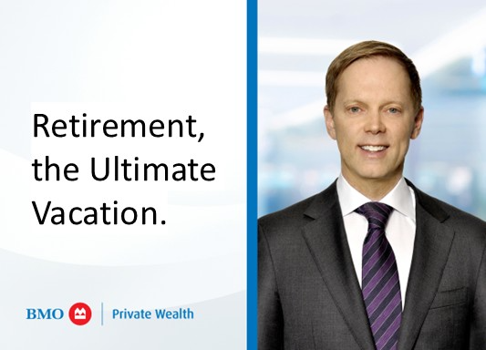 Brian Condie- Retirement, the Ultimate Vacation.