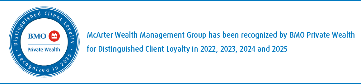 Joel McArter has been recognized by BMO Private Wealth for distinguish client loyalty