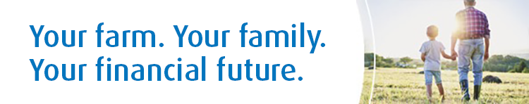 Your farm. Your family. Your financial future.