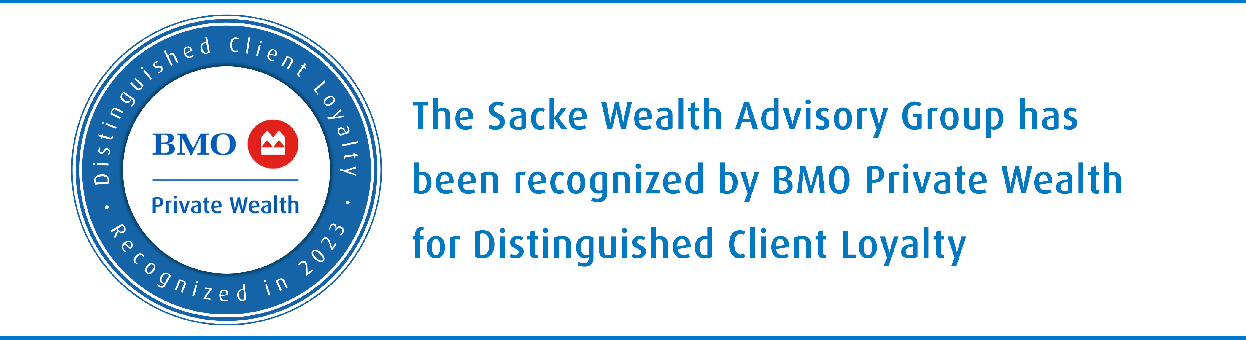 Recognized by BMO Private Wealth
